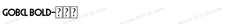 gobCL Bold字体转换